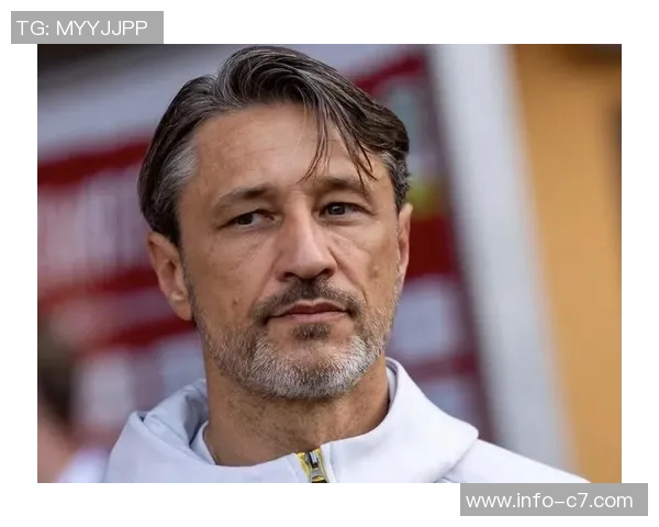 科瓦奇赞球队精神展现吉拉西在进攻端始终扮演关键角色